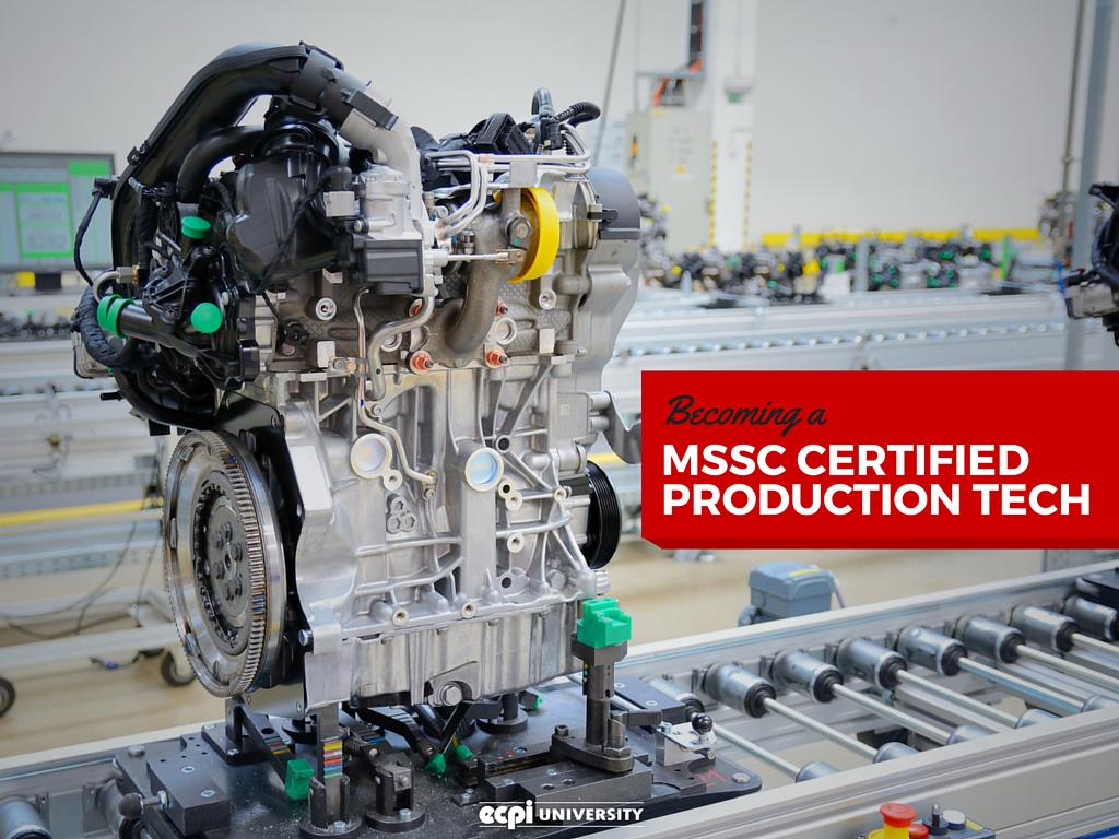 Becoming a MSSC Certified Production Technician CPT