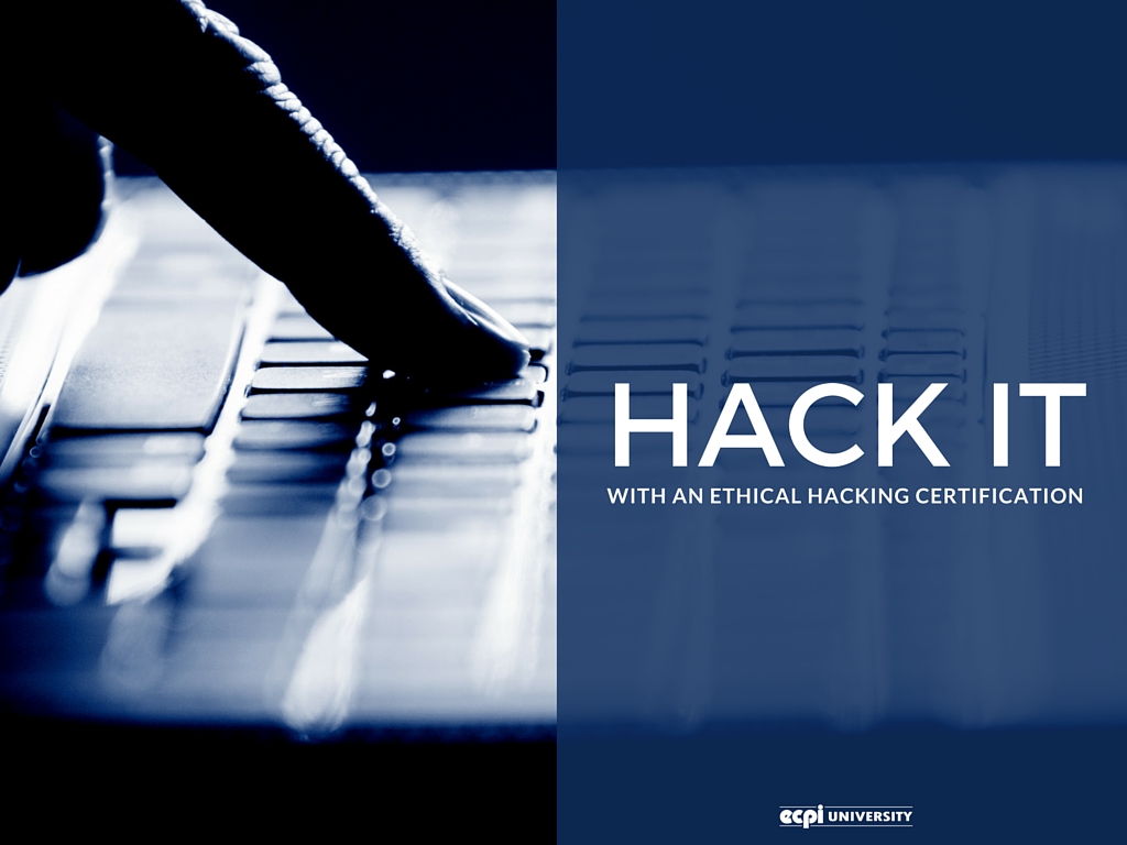 Get Paid to Hack with an Ethical Hacking Certification