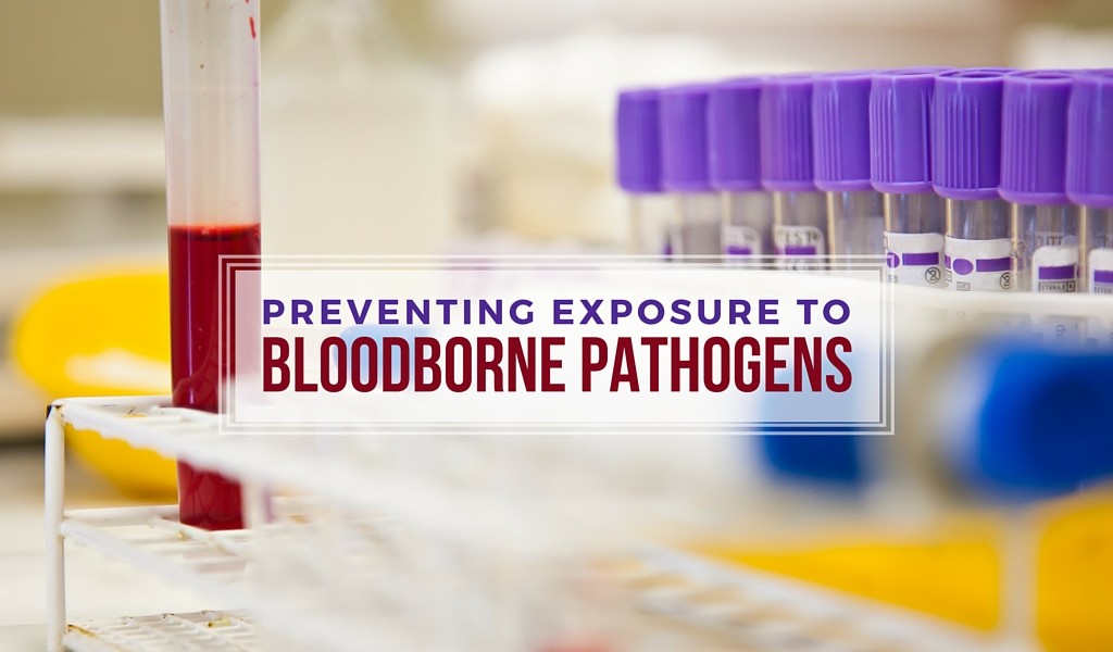 Preventing Exposure to Bloodborne Pathogens